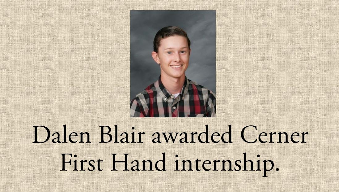 Dalen Blair awarded Cerner First Hand scholarship!