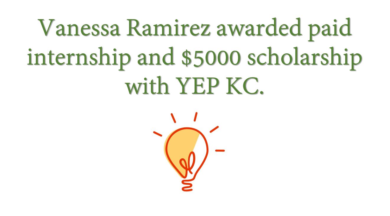 Vanessa Ramirez awarded YEP KC internship!