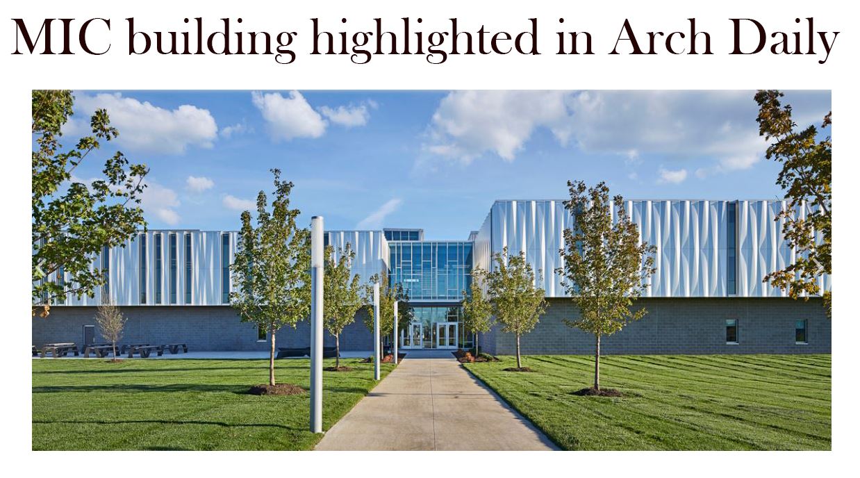 MIC facility highlighted in Arch Daily